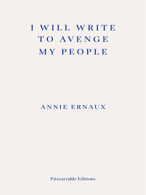 cover image of I Will Write to Avenge My People--WINNER OF THE 2022 NOBEL PRIZE IN LITERATURE